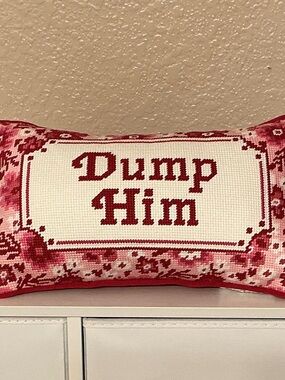 Dump Him Embroidered Accent Pillow - Red, Pink & White